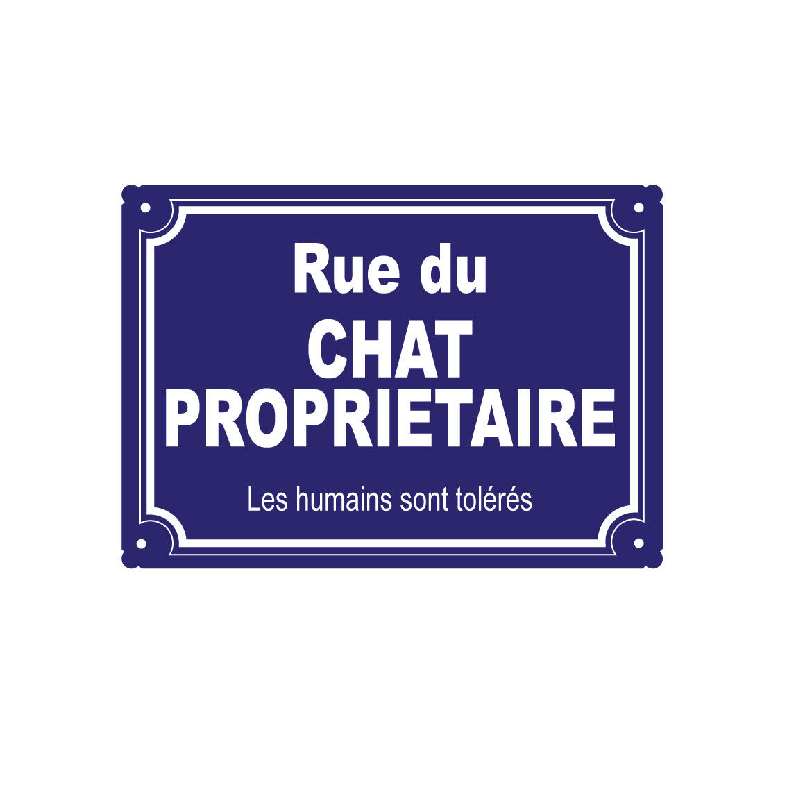 plaque de rue humoristique