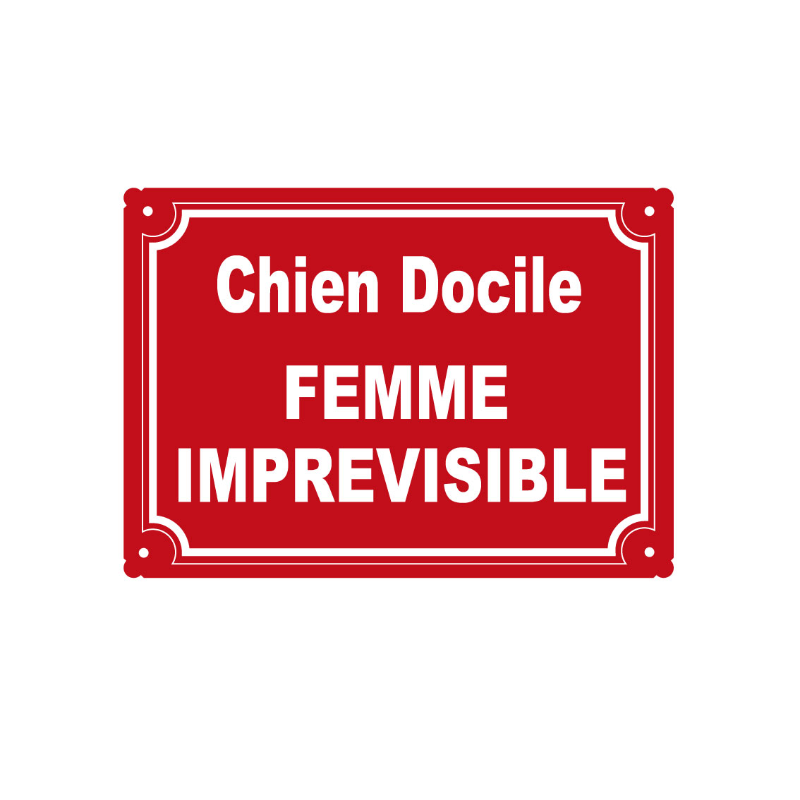 plaque de rue humoristique