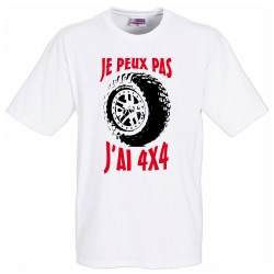 tee shirt je peux pas j'ai 4X4