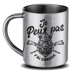 MUG INOX  Peux Pa J'Ai Chasse