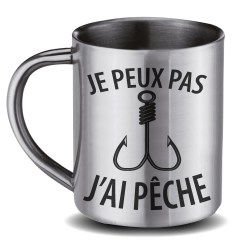 MUG INOX  Peux Pa J'Ai Pêche