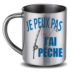 MUG INOX  Peux Pa J'Ai pêche